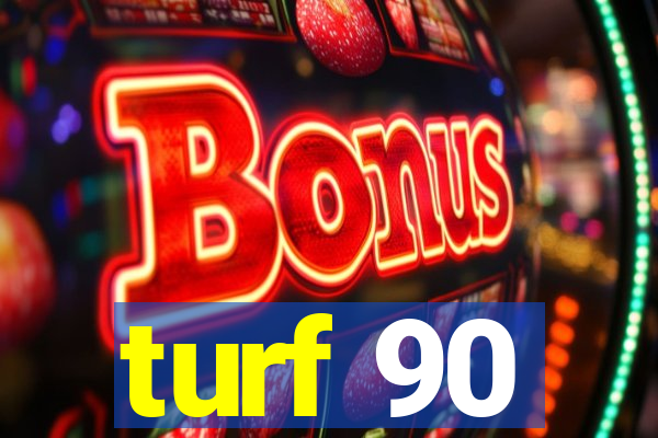 turf 90